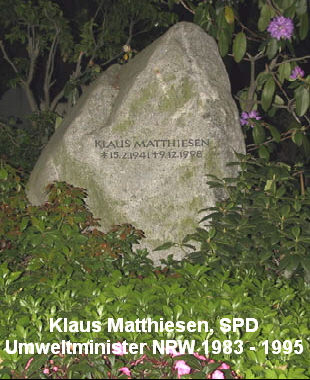 Klaus Matthiesen, SPD
Umweltminister NRW 1983 - 1995